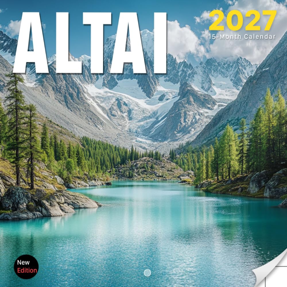 Altai Calendar 2027: Majestic Mountains, Valleys and Untamed Landscapes baixar o livro de graça