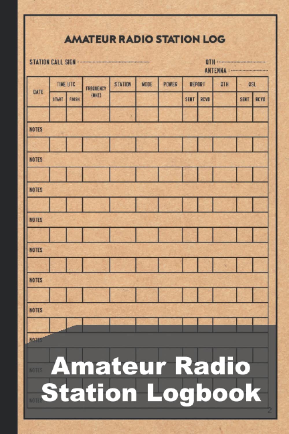 Amateur Radio Station Log Book: Logbook Journal Notebook For Amateur Radio Operator | Up To 4165 Unique Entries baixar livro de graça