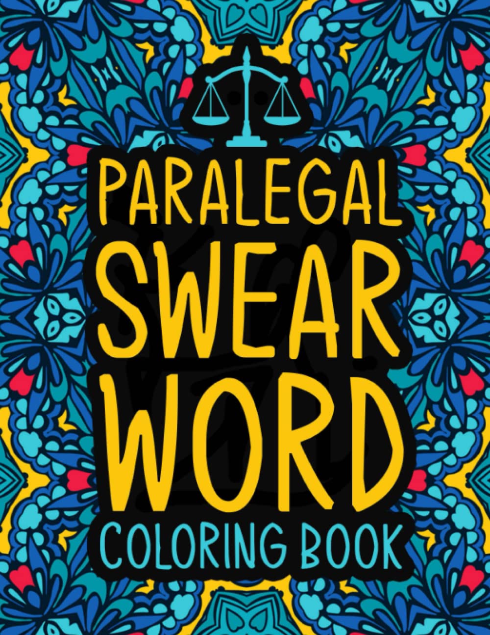 capítulo por capítulo baixar Paralegal Swear Word Coloring Book: An Inspirational & Funny Gift for Paralegals & Legal Assistants for Stress Relief