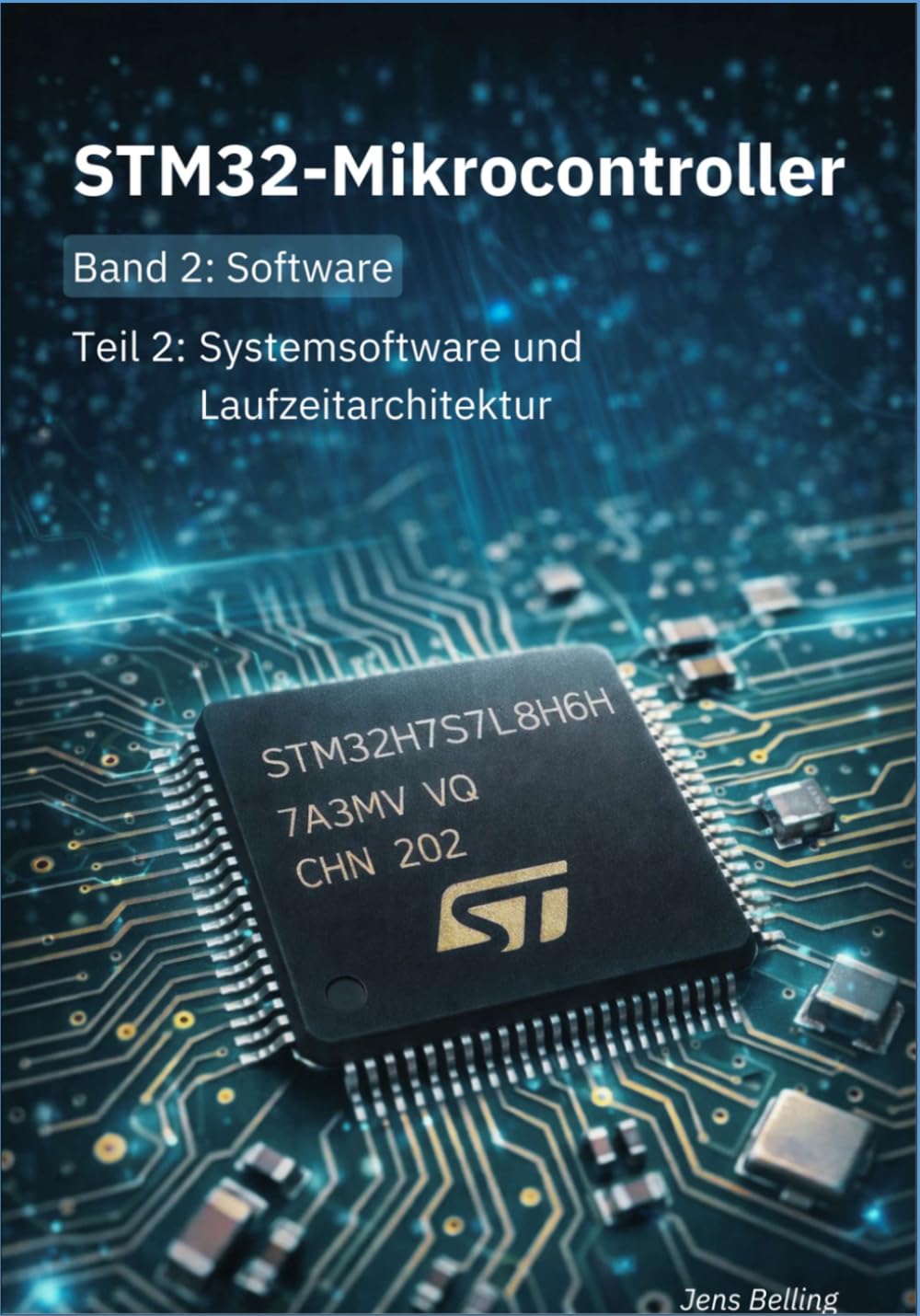 ler totalmente STM32-Mikrocontroller: Band 2: Software; Teil 2: Systemsoftware und Laufzeitarchitektur (German Edition)