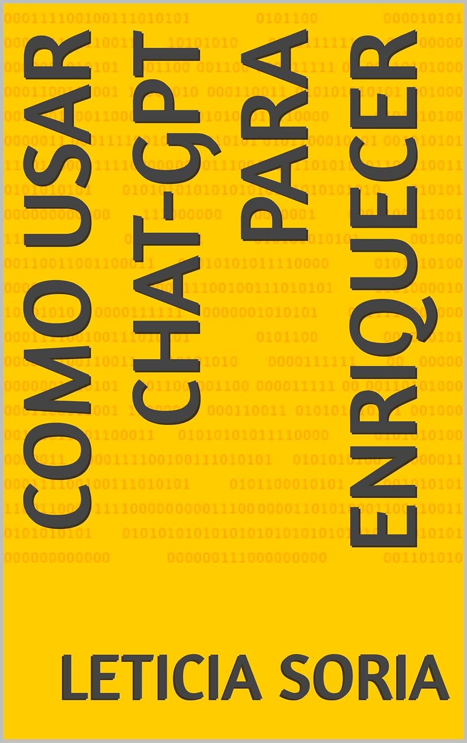ler totalmente COMO USAR CHAT-GPT PARA ENRIQUECER