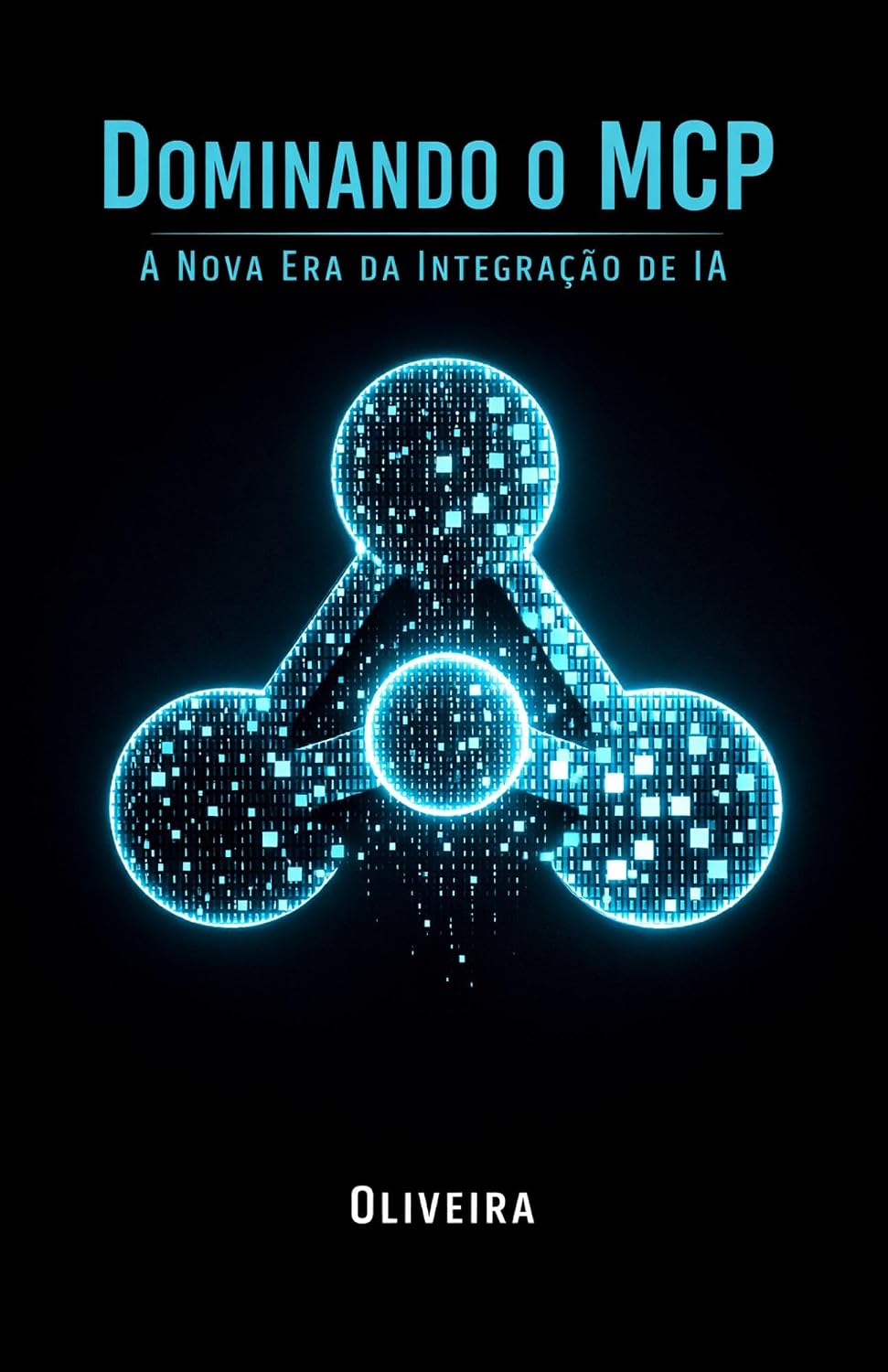 capítulo por capítulo baixar Dominando o MCP: A Nova Era da Integração de IA: Como Conectar LLMs (Claude, ChatGPT) aos seus Bancos de Dados, APIs e Arquivos Locais para Criar Agentes Autônomos com Python