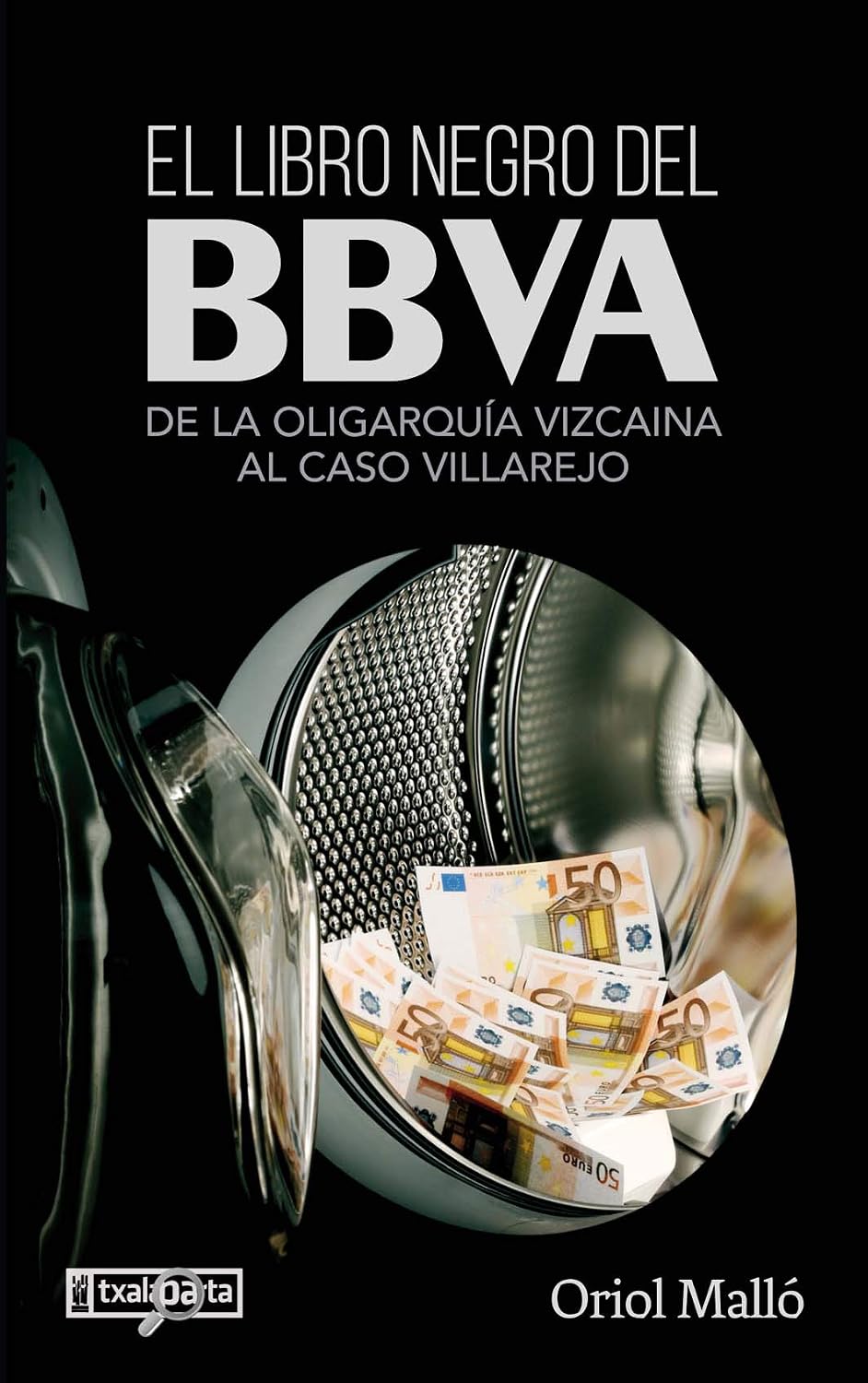 ler totalmente El libro negro del BBVA: De la oligarquía vizcaina al caso Villarejo