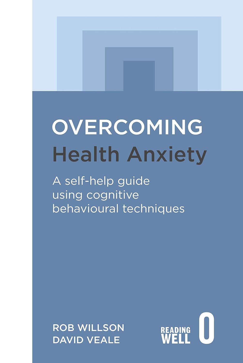 ler totalmente Overcoming Health Anxiety: A self-help guide using cognitive behavioural techniques (English Edition)
