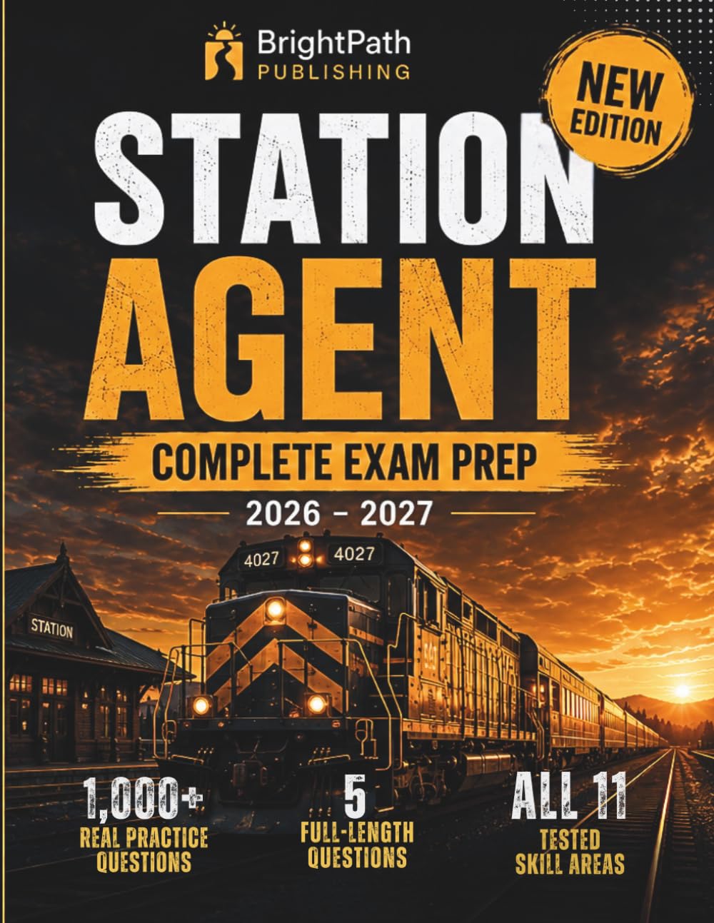 ler totalmente STATION AGENT COMPLETE EXAM PREP 2026 – 2027: Your Roadmap from First Study Session to Test Day — 1,000+ Practice Questions, 8 Full-Length Tests,... & Detailed Explanations (Master Prep Guides)