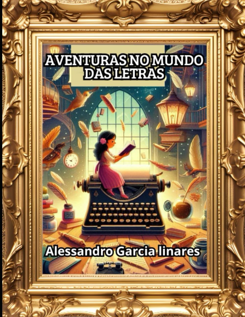 capítulo por capítulo baixar Aventuras no Mundo das Letras: Introdução ao Mundo das Letras