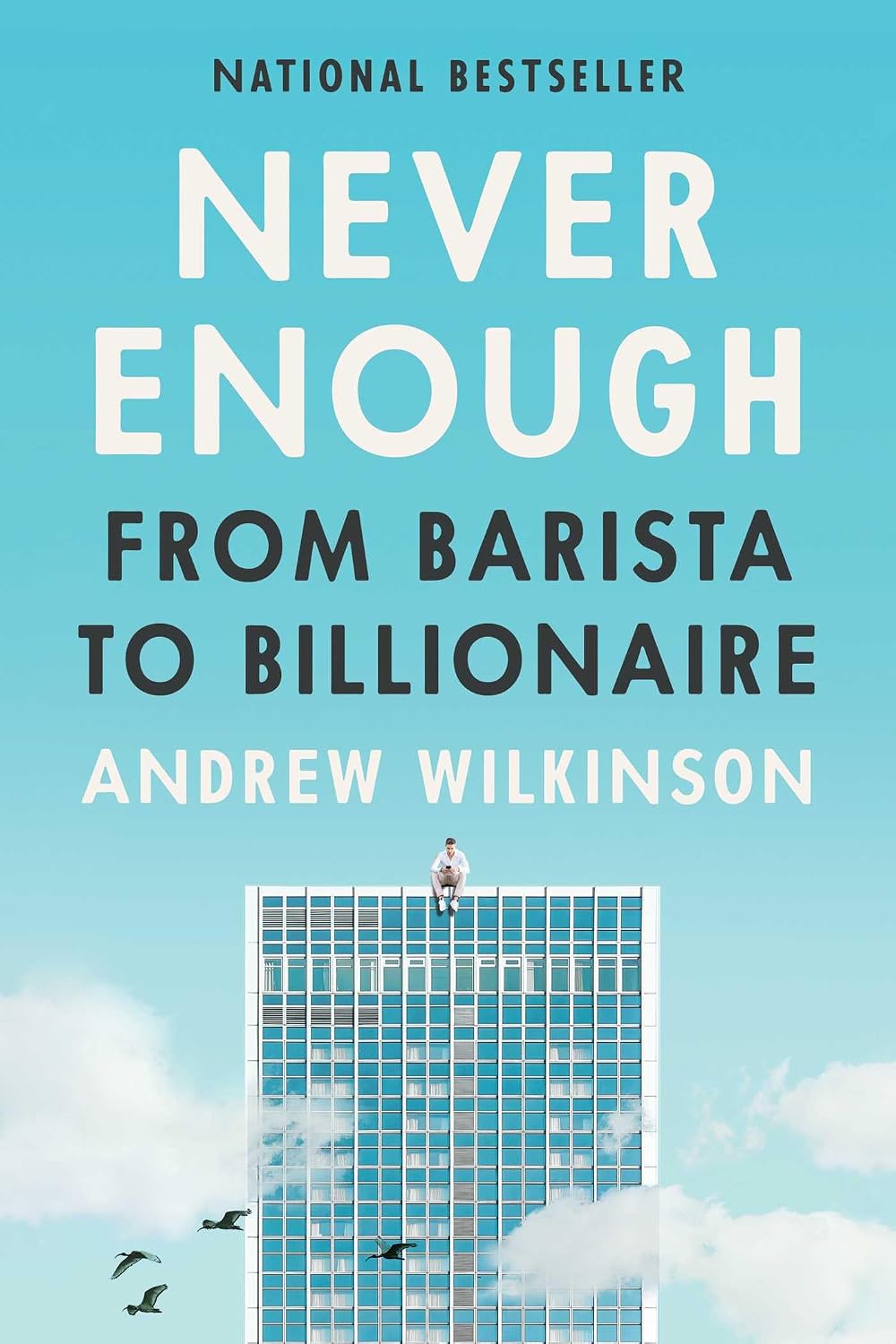 ler totalmente Never Enough: From Barista to Billionaire (English Edition)