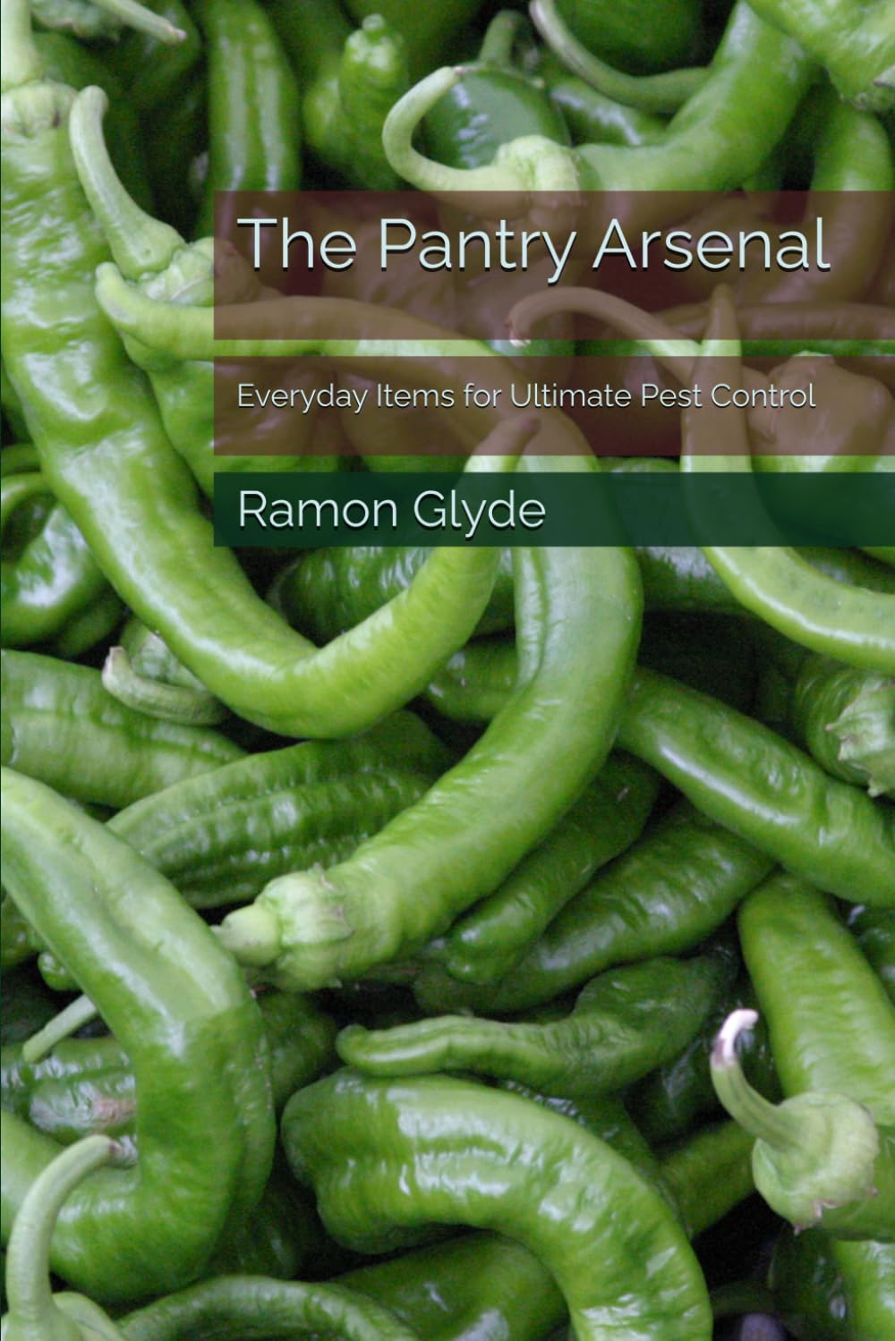 The Pantry Arsenal: Everyday Items for Ultimate Pest Control baixar o livro de graça
