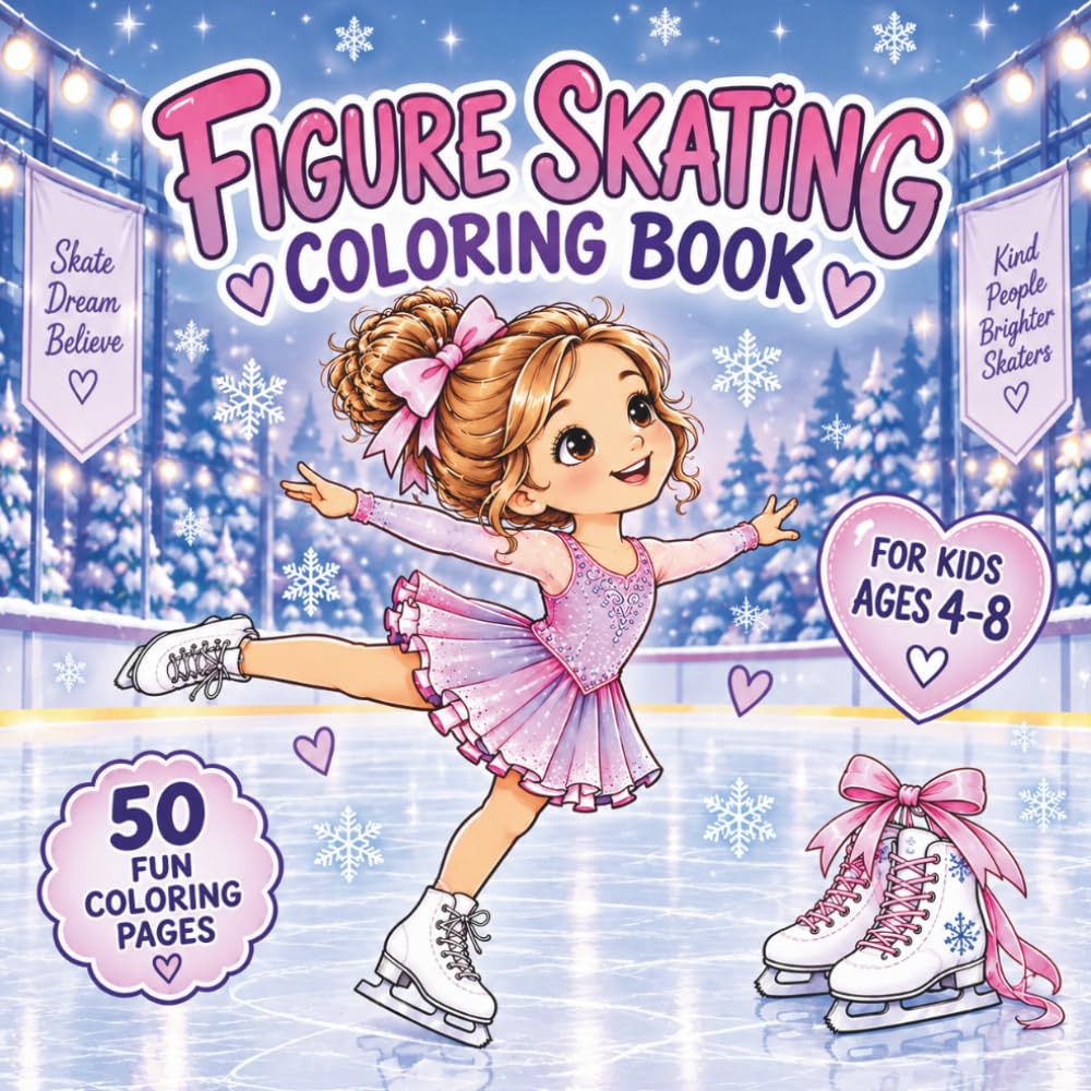Figure Skating Coloring Book for Kids Ages 4-8: 50 Fun Ice Skating Coloring Pages with Cute Figure Skaters, Winter Scenes, Skates and Outfits baixar o livro de graça