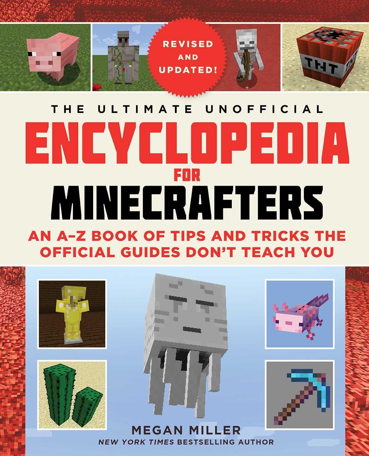 The Ultimate Unofficial Encyclopedia for Minecrafters: An A - Z Book of Tips and Tricks the Official Guides Don't Teach You (English Edition) baixar livro de graça