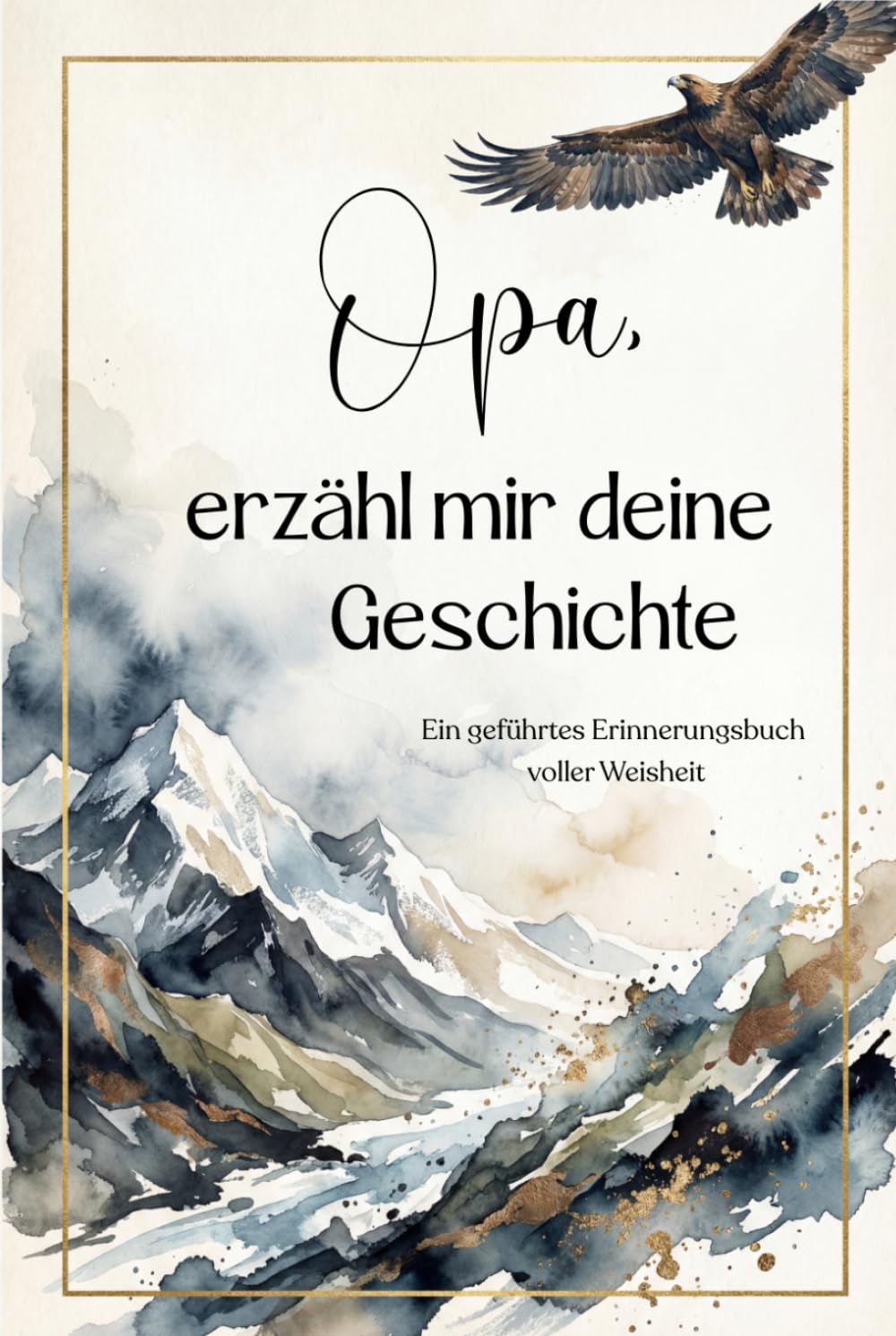 Opa, erzähl mir deine Geschichte: Das Erinnerungsbuch für Opa – Ein persönliches Geschenk zum Vatertag, Geburtstag, Weihnachten oder einfach so baixar livro de graça