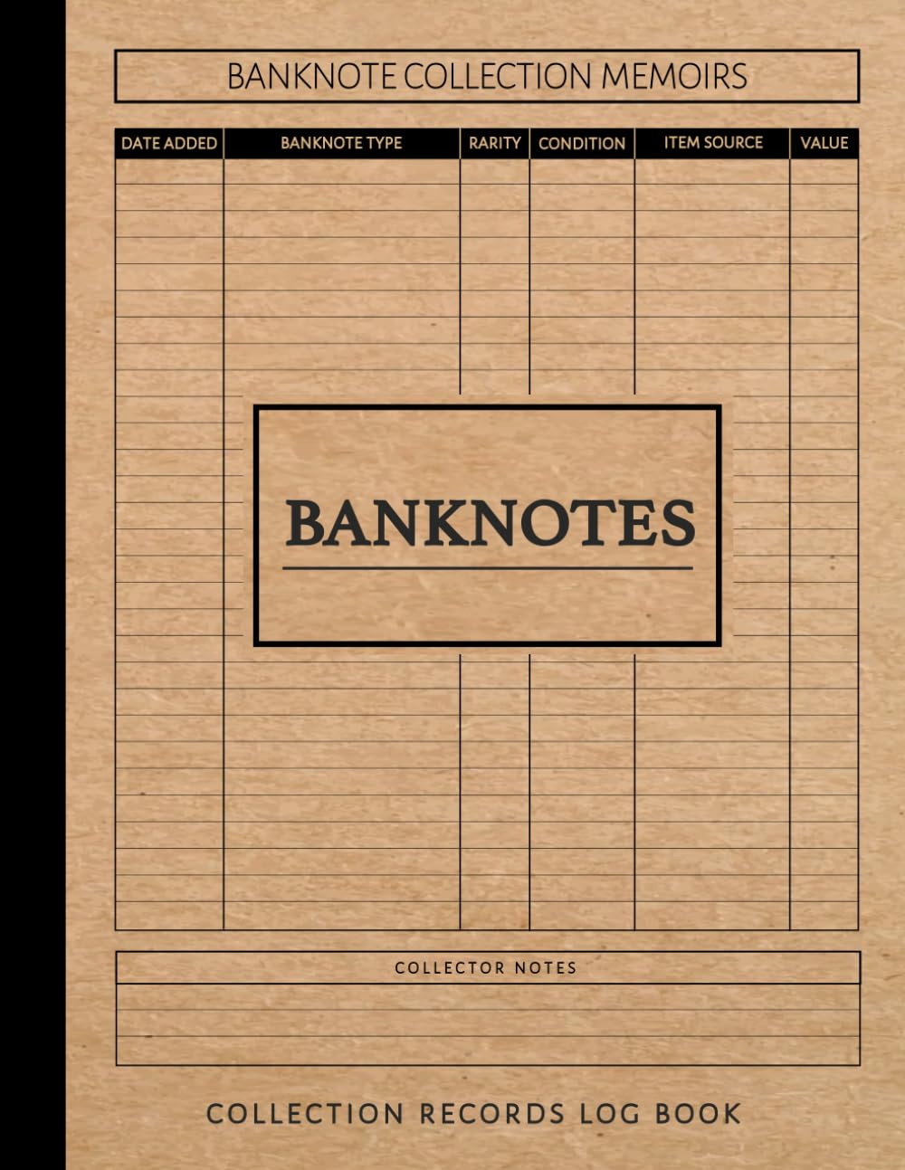Banknote Collection Log Book: Banknotes Collector Journal. Note & Capture Every Currency. Ideal for Collectors, Antique Dealers, and Historians baixar o livro de graça