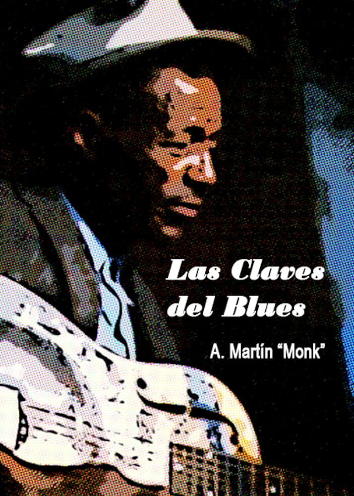 Las Claves del Blues (Spanish Edition) baixar o livro de graça