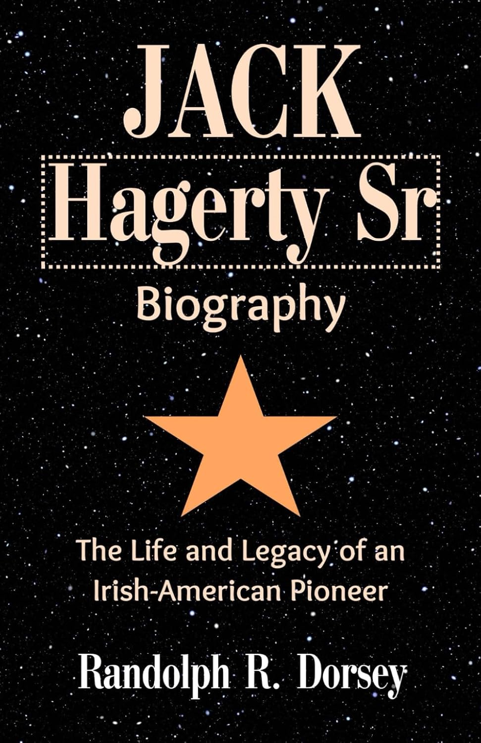 capítulo por capítulo baixar Jack Hagerty Sr biography: The Life and Legacy of an Irish-American Pioneer (2)