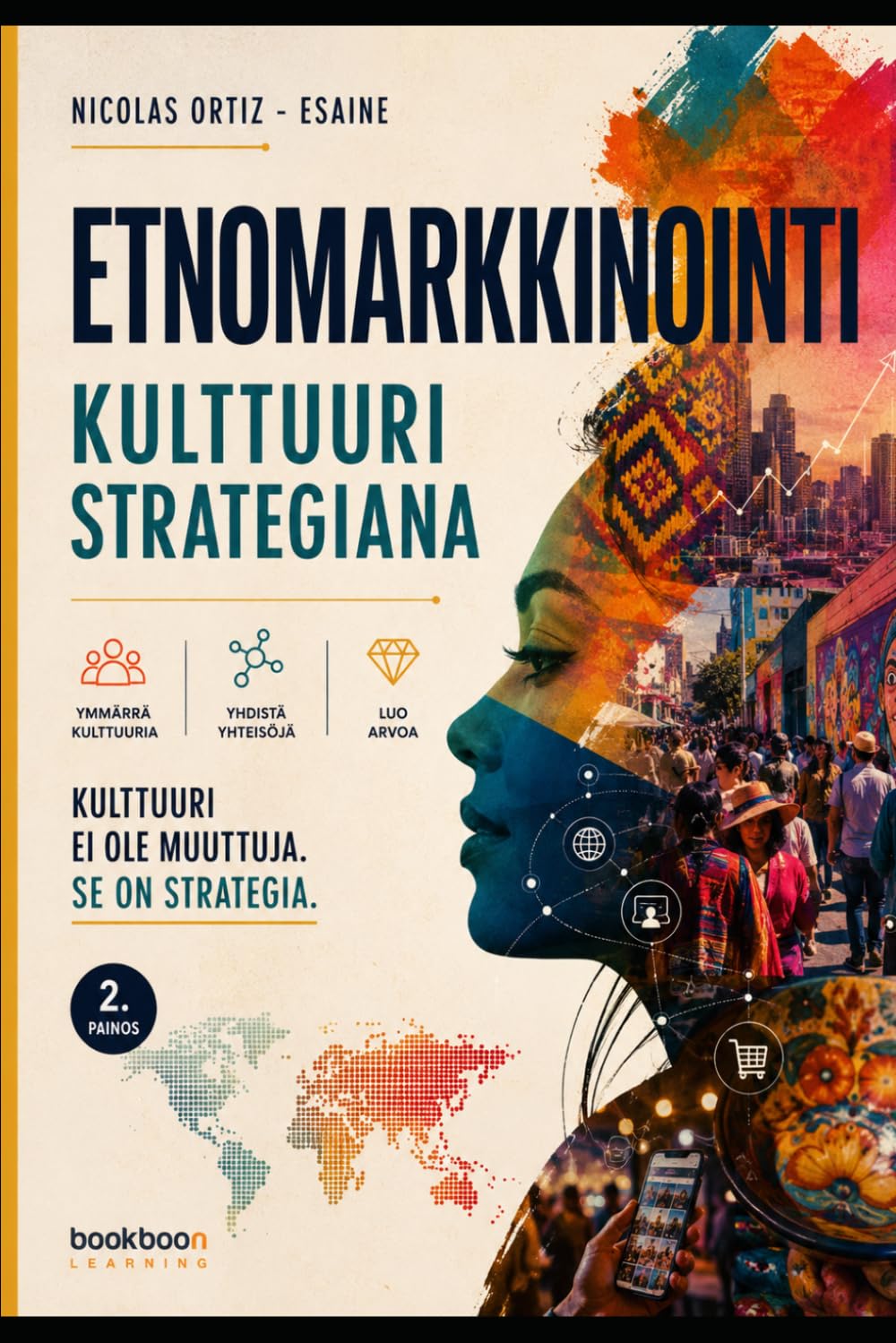 ler totalmente ETNOMARKKINOINTI: Kulttuuri strategiana (EtnoMarketing) (Finnish Edition)
