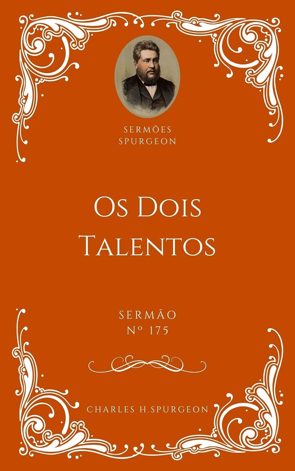capítulo por capítulo baixar Charles H. Spurgeon - Sermão - Os Dois Talentos