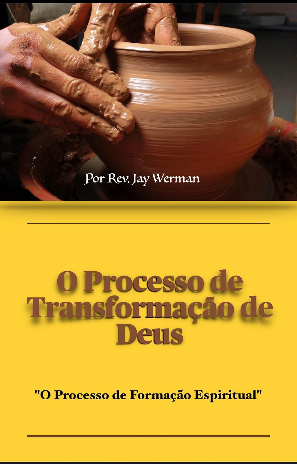 ler totalmente O Processo de Transformação de Deus