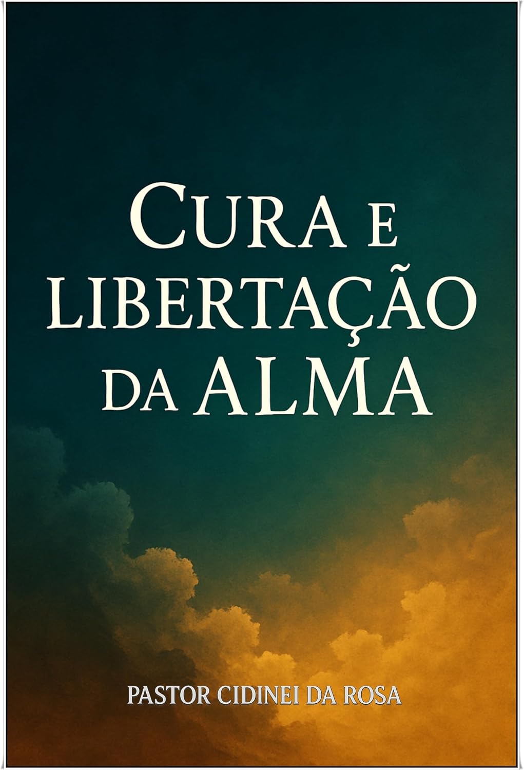 Cura e Libertação da Alma baixar o livro de graça