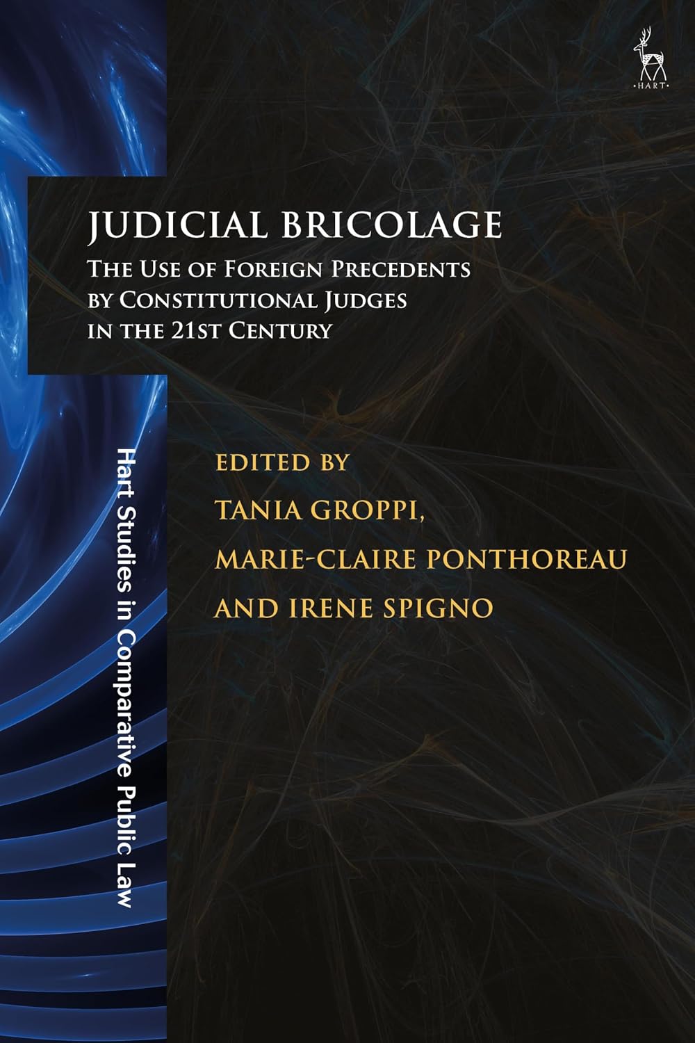 ler totalmente Judicial Bricolage: The Use of Foreign Precedents by Constitutional Judges in the 21st Century (Hart Studies in Comparative Public Law) (English Edition)