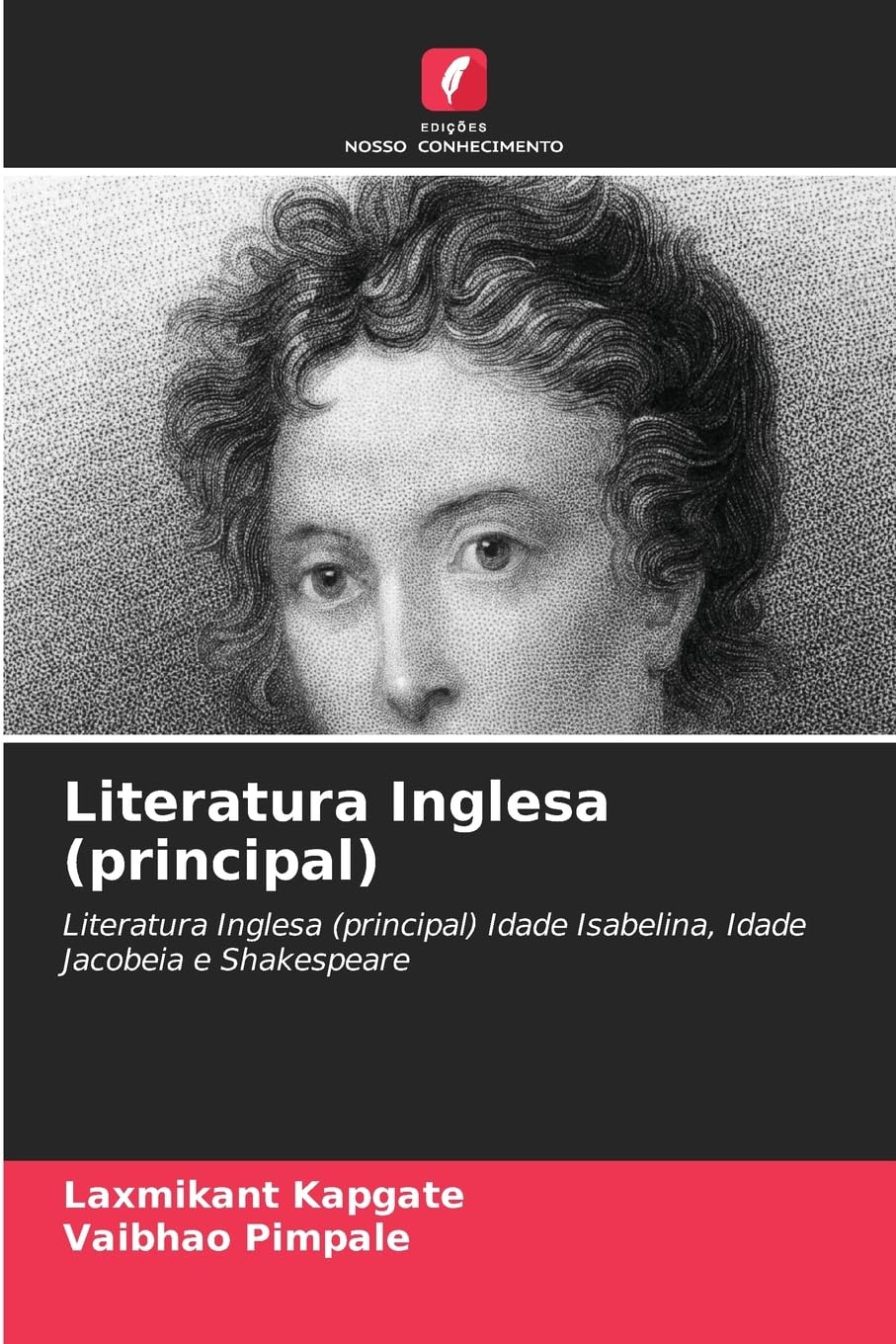 ler totalmente Literatura Inglesa (principal): Literatura Inglesa (principal) Idade Isabelina, Idade Jacobeia e Shakespeare