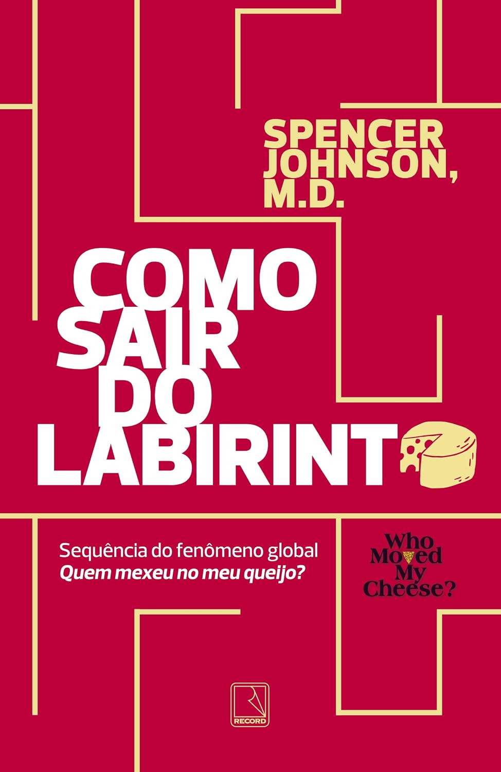 ler totalmente Como sair do labirinto: Spencer Johnson
