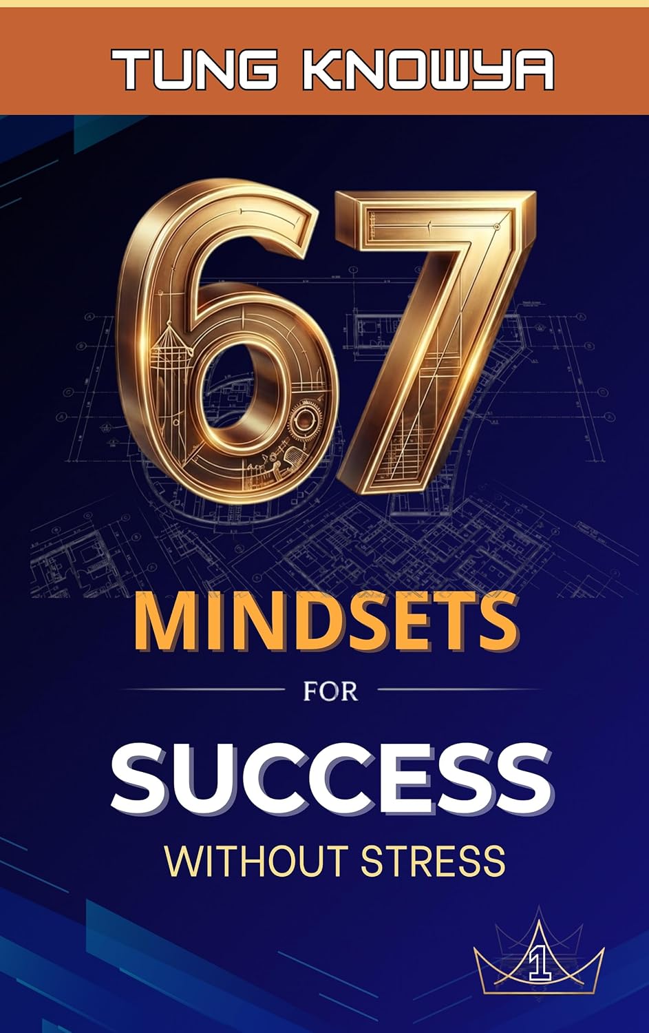 67 Mindsets for Success Without Stress: Think Clearly. Move Calmly. How to Build Wealth and Fulfillment Without Burnout. (Vol. 1) (Design Your Six-Seven Life) (English Edition) baixar livro de graça