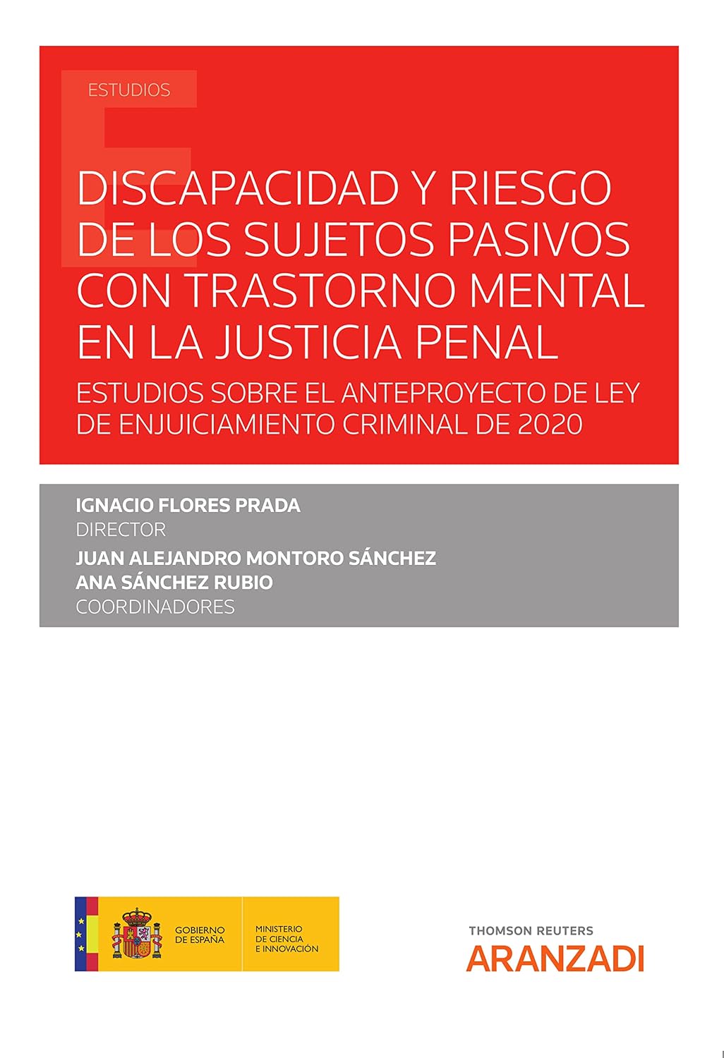 capítulo por capítulo baixar Discapacidad y riesgo de los sujetos pasivos con trastorno mental en la justicia penal. Estudios sobre el Anteproyecto de Ley de Enjuiciamiento Criminal de 2020 (Spanish Edition)