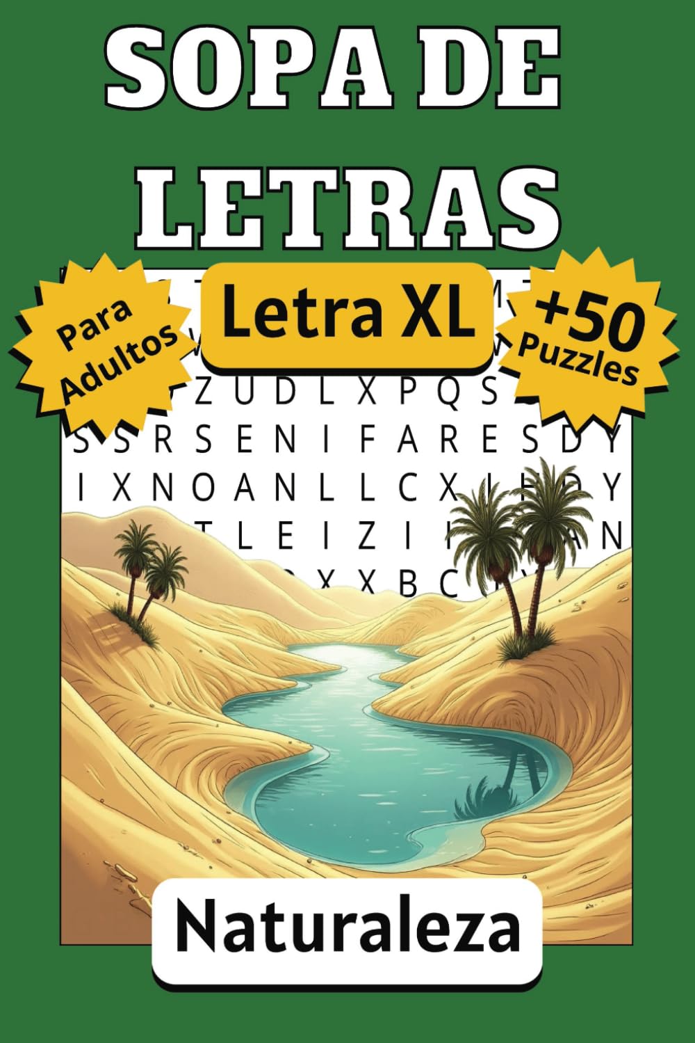 ler totalmente Sopa de Letras en Español para Adultos Letra Grande: Juegos de sopas de letras en Español con letra grande sobre Naturaleza, Parajes Naturales y... mayores | Letra muy grande (Spanish Edition)