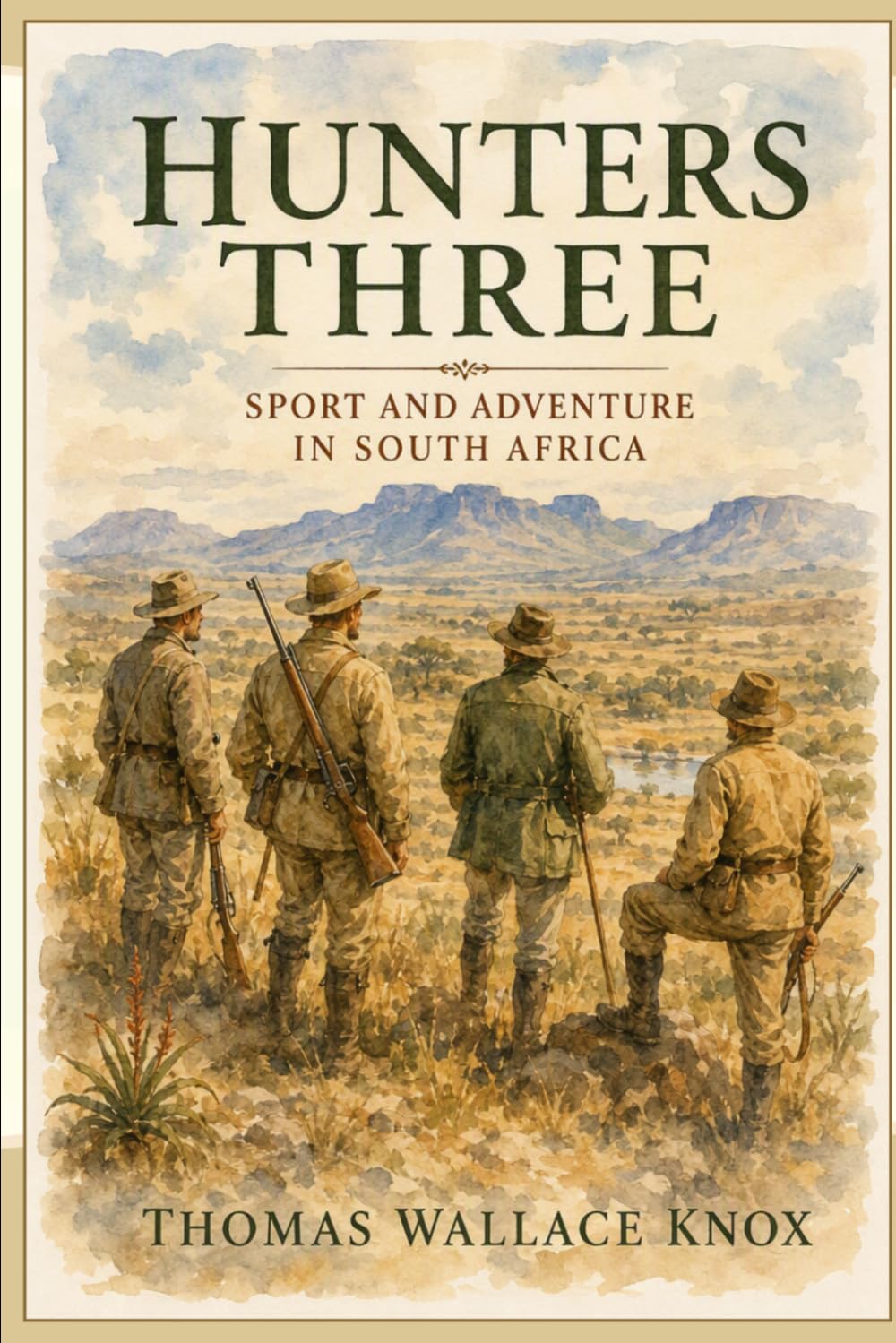 ler totalmente Hunters three: Sport and adventure in South Africa: Sport, Adventure, and Wildlife in the Wilds of South Africa