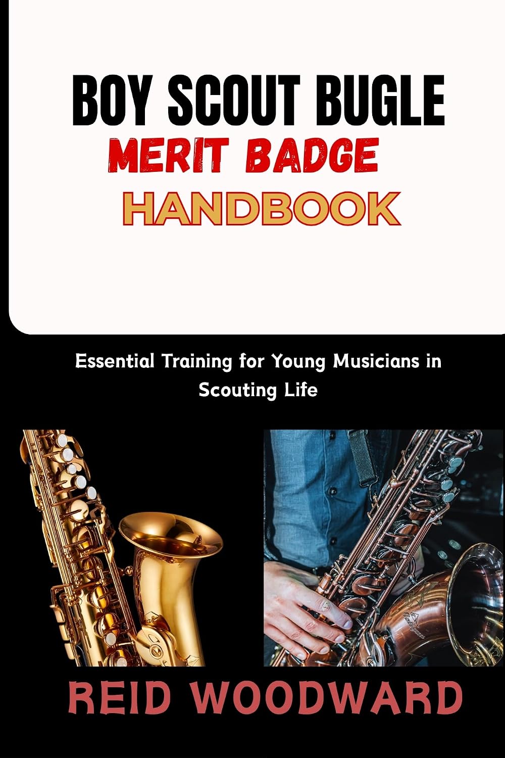 BOY SCOUT BUGLE MERIT BADGE HANDBOOK: Essential Training for Young Musicians in Scouting Life (English Edition) baixar o livro de graça