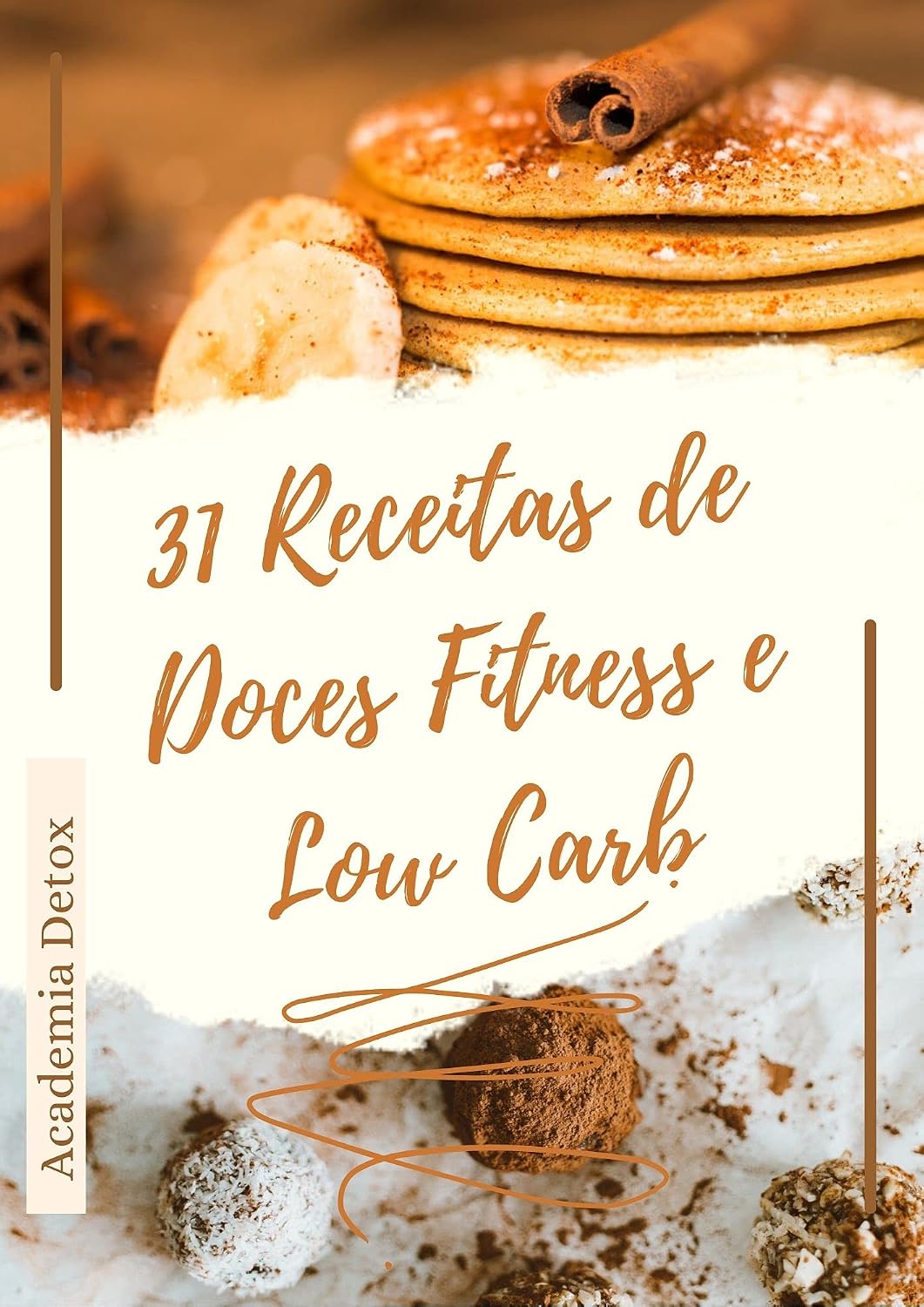 capítulo por capítulo baixar 31 Receitas de Doces Fitness e Low Carb: Doces deliciosos para você comer e não engordar