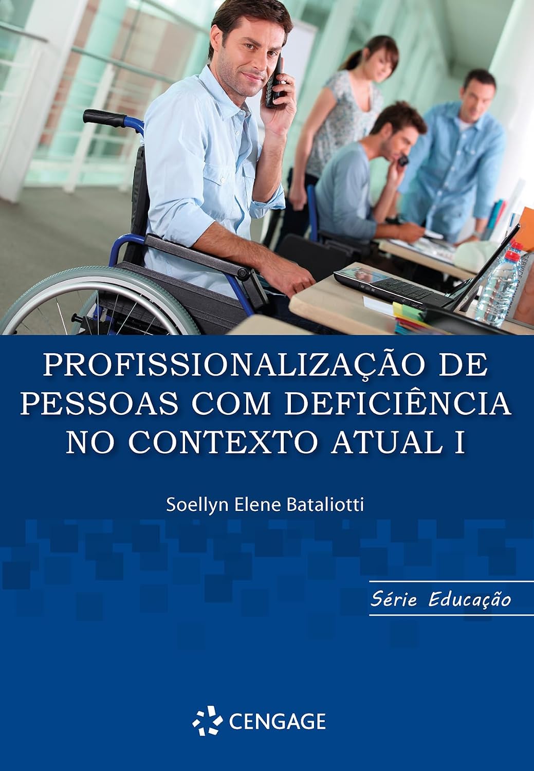 ler totalmente Profissionalização de Pessoas Com deficiência no Contexto Atual I