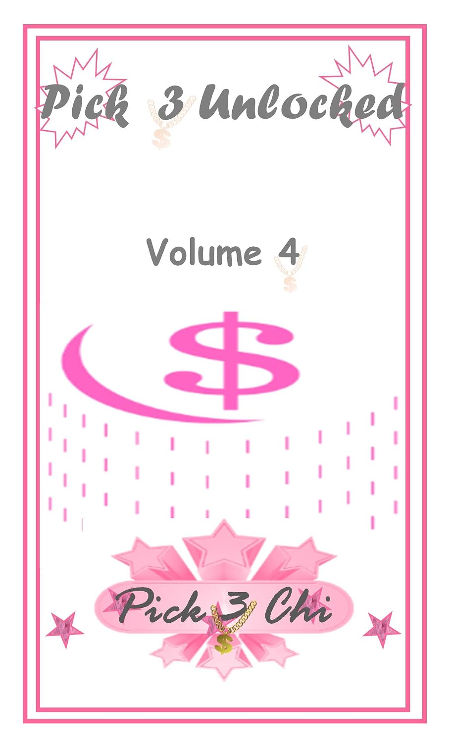 ler totalmente Pick 3 Unlocked: Daily Pick 3 Lottery Numbers 400-499 (Volume Book 4) (English Edition)