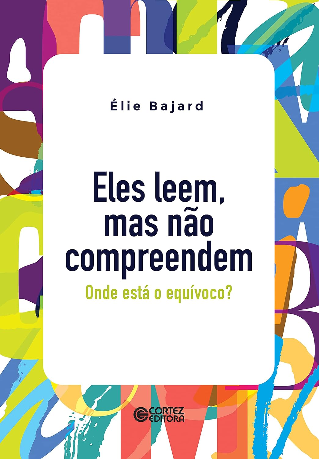capítulo por capítulo baixar Eles leem, mas não compreendem: onde está o equívoco?
