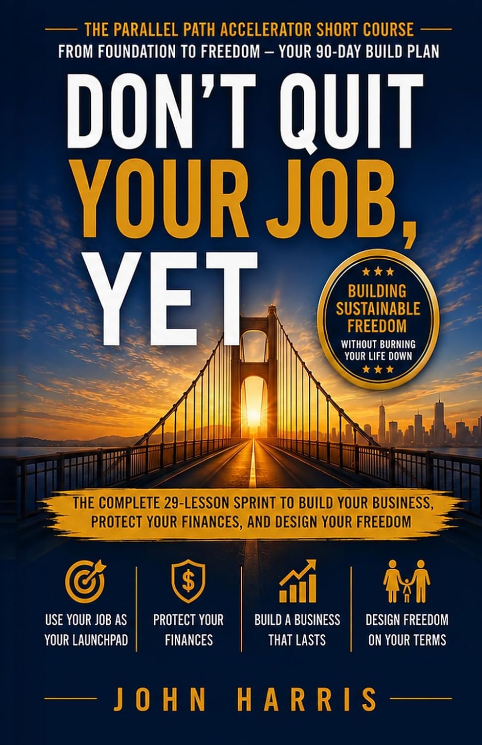 capítulo por capítulo baixar Don't Quit Your Job, Yet (Sprint): The Parallel Path Accelerator Short Course