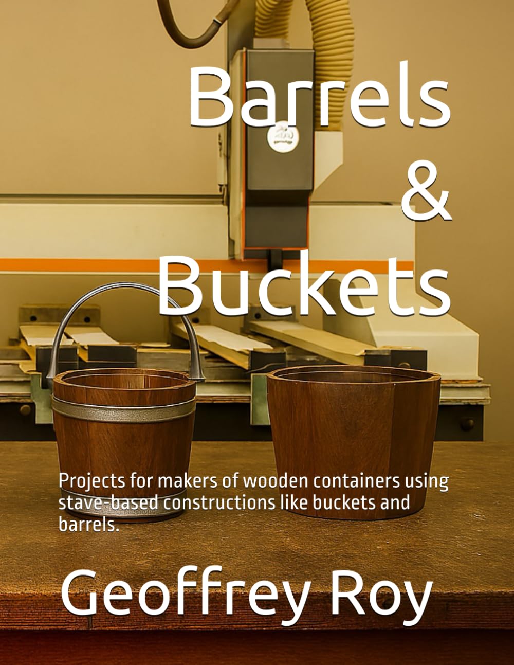 ler totalmente Barrels & Buckets: Projects for makers of wooden containers using stave-based constructions like buckets and barrels.