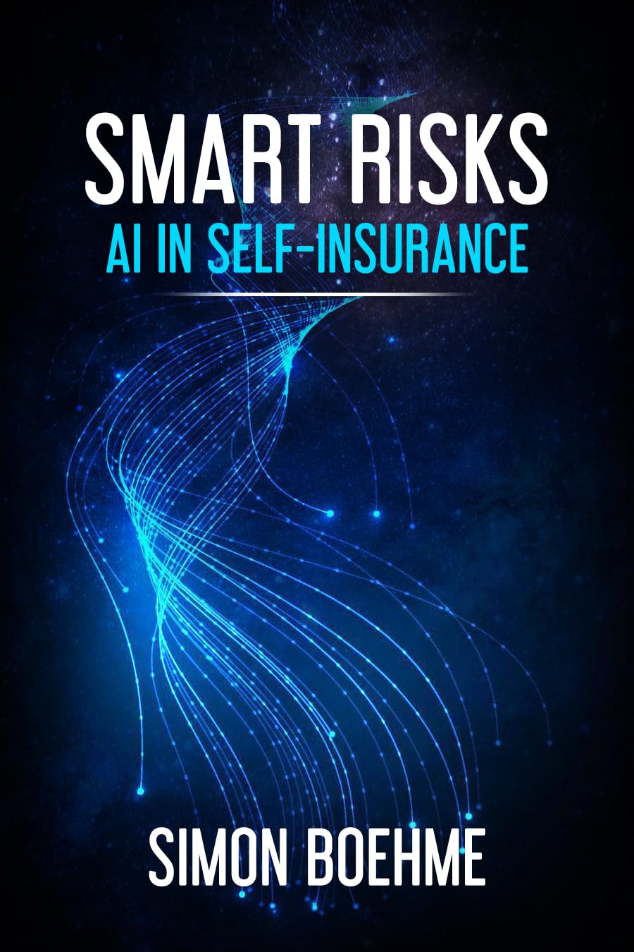 Smart Risks: AI in Self-Insurance (English Edition) baixar livro de graça