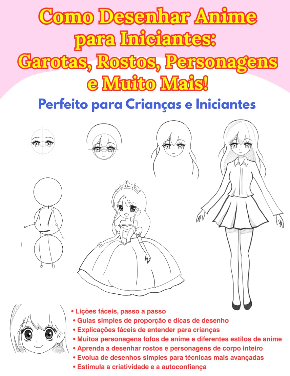 ler totalmente Como Desenhar Anime para Iniciantes: Garotas, Rostos, Personagens e Muito Mais!: Perfeito para Crianças e Iniciantes (Portuguese Edition)