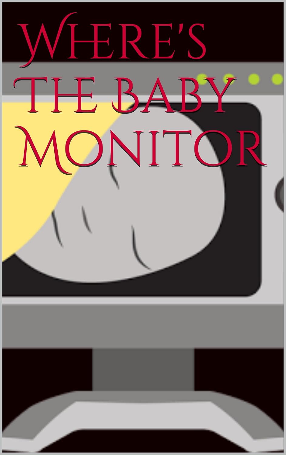 Where's The Baby Monitor (Norwegian Edition) baixar livro de graça