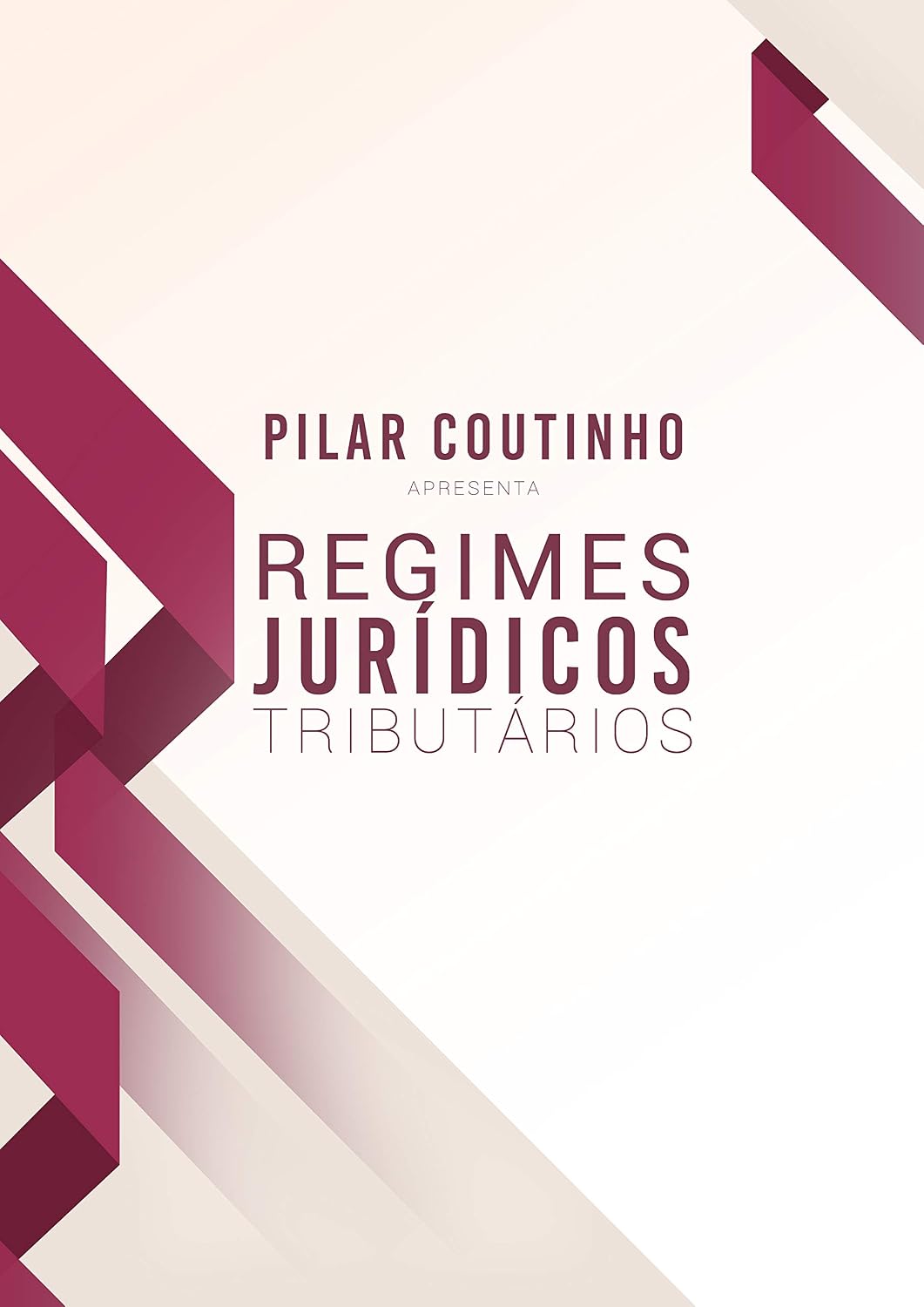 Regimes Jurídicos Tributários baixar o livro de graça