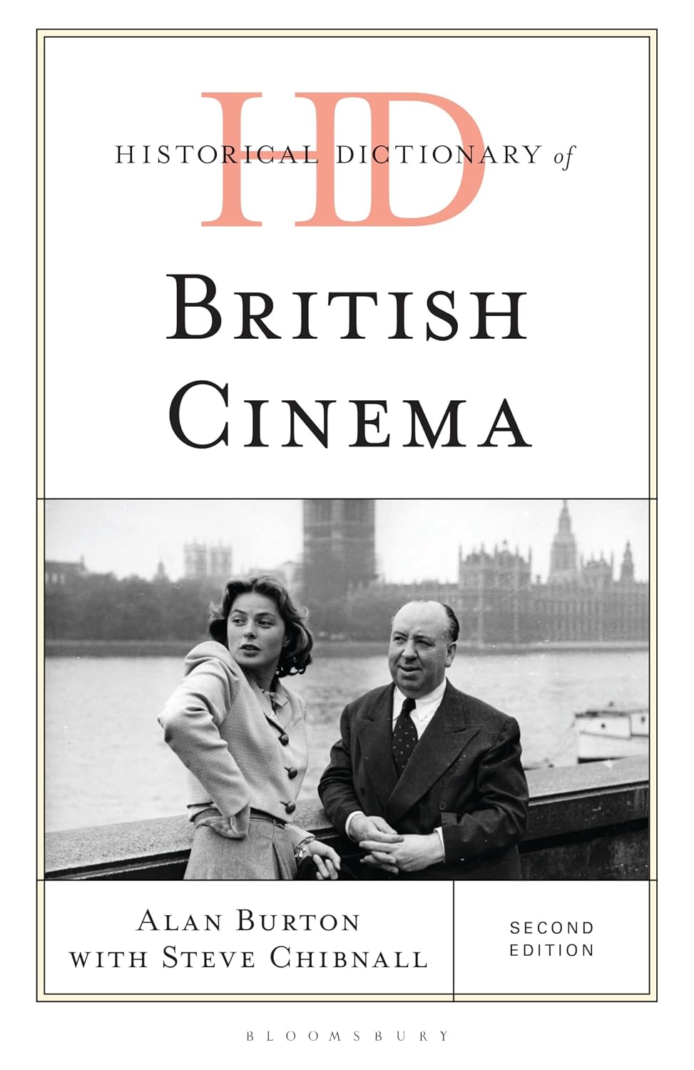 Historical Dictionary of British Cinema (Historical Dictionaries of Literature and the Arts) (English Edition)