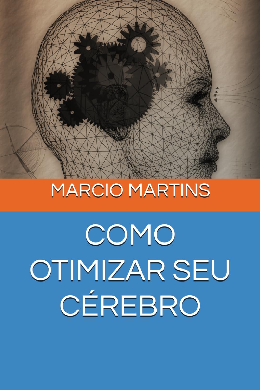 ler totalmente Como Otimizar Seu Cérebro