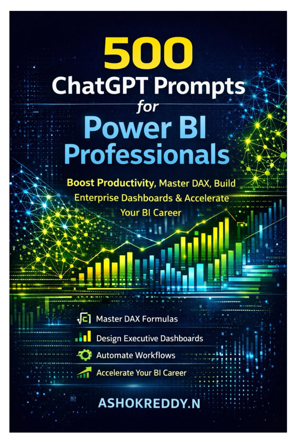 ler totalmente 500 ChatGPT Prompts for Power BI Professionals: Boost Productivity, Master DAX, Build Enterprise Dashboards & Accelerate Your BI Career