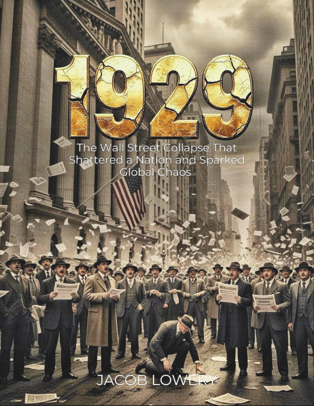 ler totalmente 1929: The Wall Street Collapse That Shattered a Nation and Sparked Global Chaos