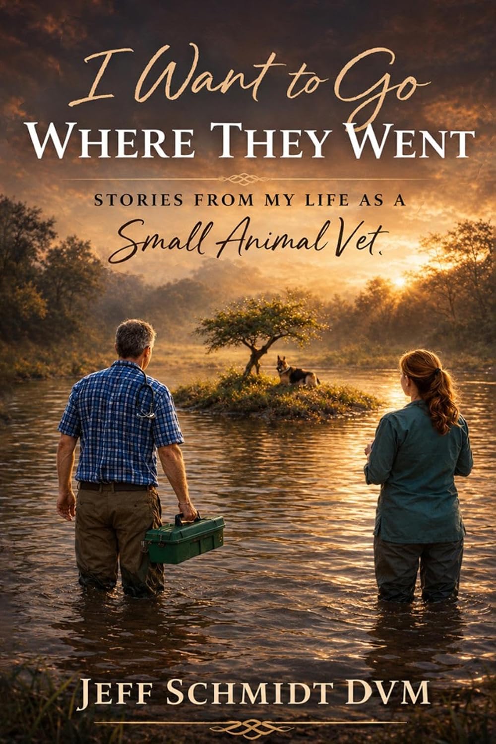 ler totalmente I Want to go Where They Went: Stories from My Life as a Small Animal Vet (English Edition)