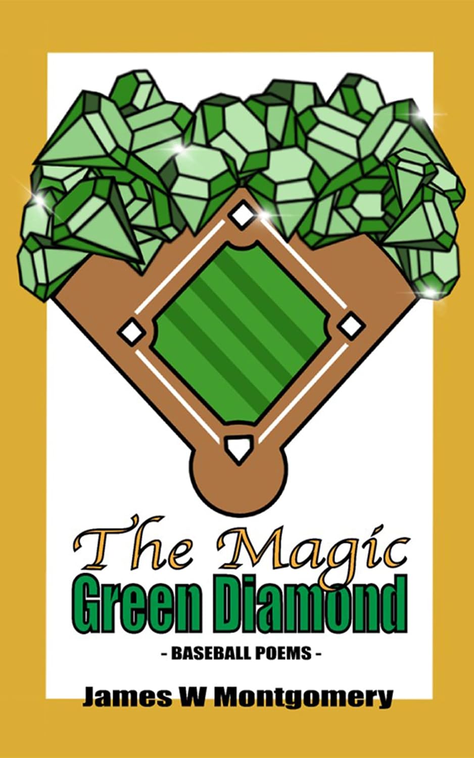 ler totalmente THE MAGIC GREEN DIAMOND: BASEBALL POEMS (English Edition)