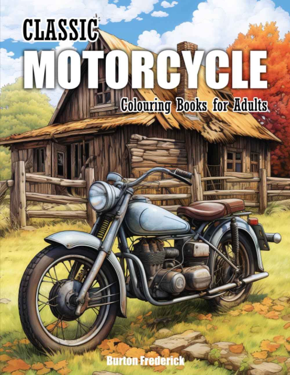 ler totalmente Classic Motorcycle: Colouring Books for Adults - A Collection of 50 Vintage Motorbikes
