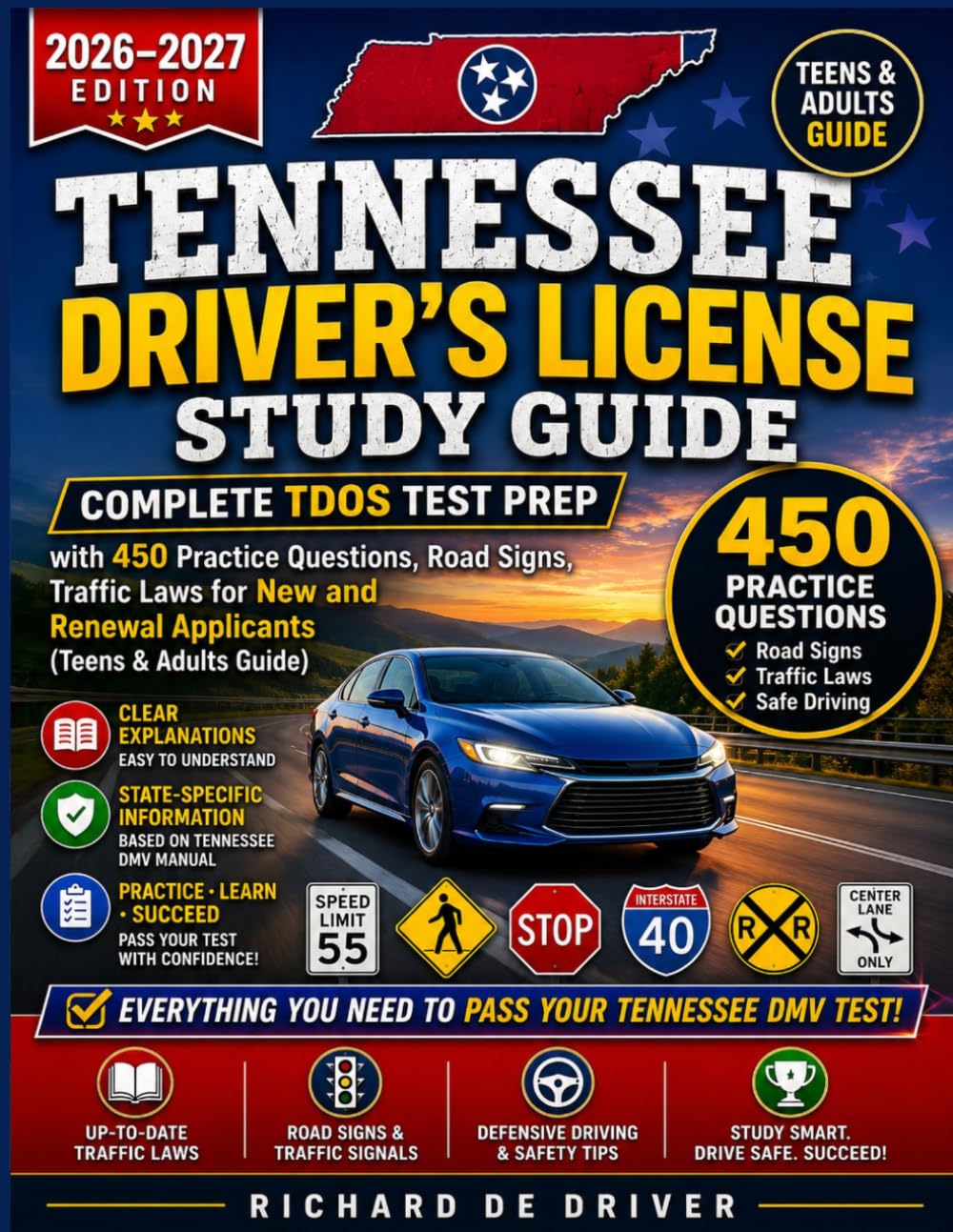 Tennessee Driver's License Study Guide 2026–2027: Complete TDOS Test Prep with 450 Practice Questions, Road Signs, Traffic Laws for New and Renewal Applicants (Teens & Adults Guide) baixar o livro de graça