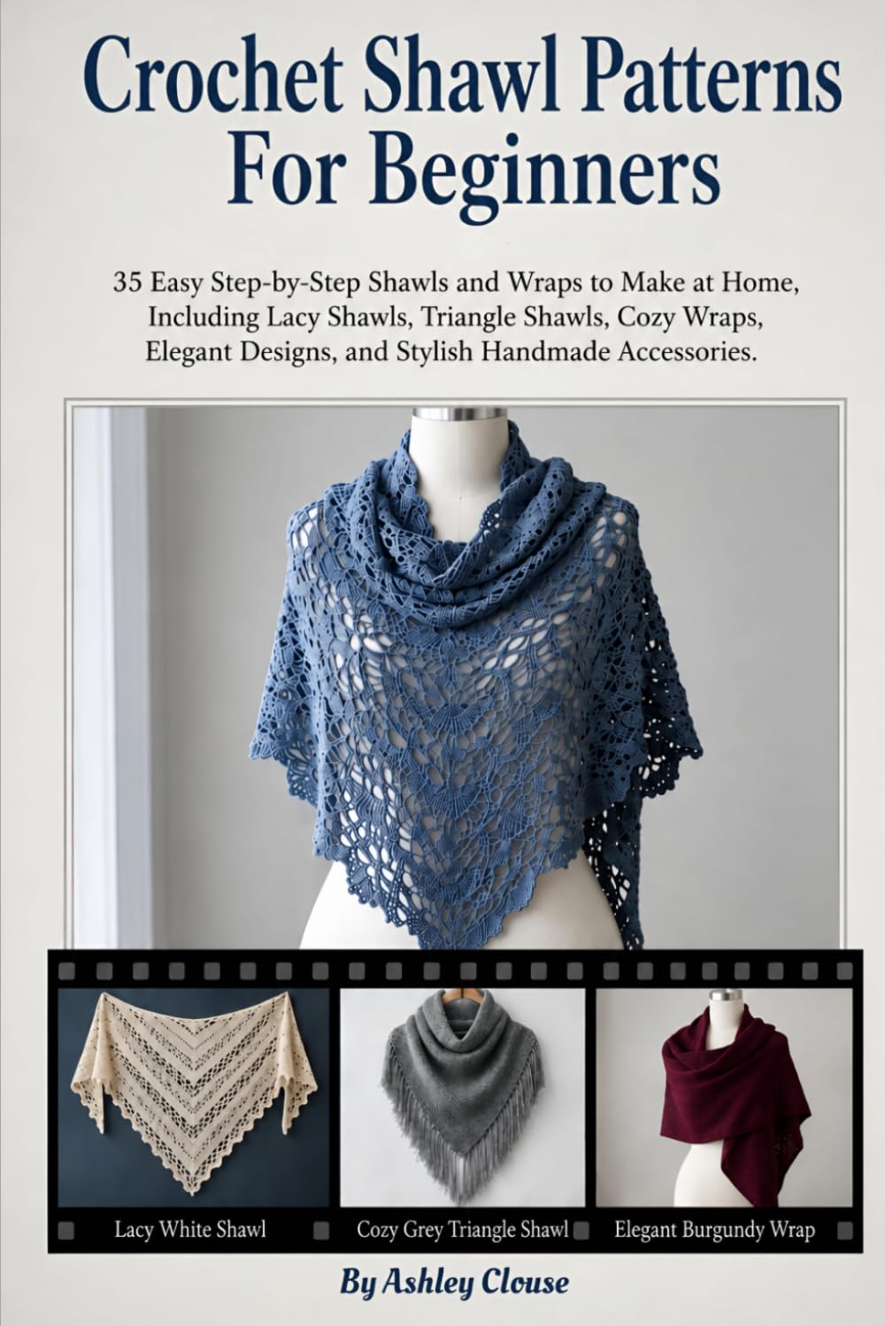 capítulo por capítulo baixar Crochet Shawl Patterns for Beginners: 35 Easy Step-by-Step Shawls and Wraps to Make at Home, Including Lacy Shawls, Triangle Shawls, Cozy Wraps, Elegant Designs, and Stylish Handmade Accessories