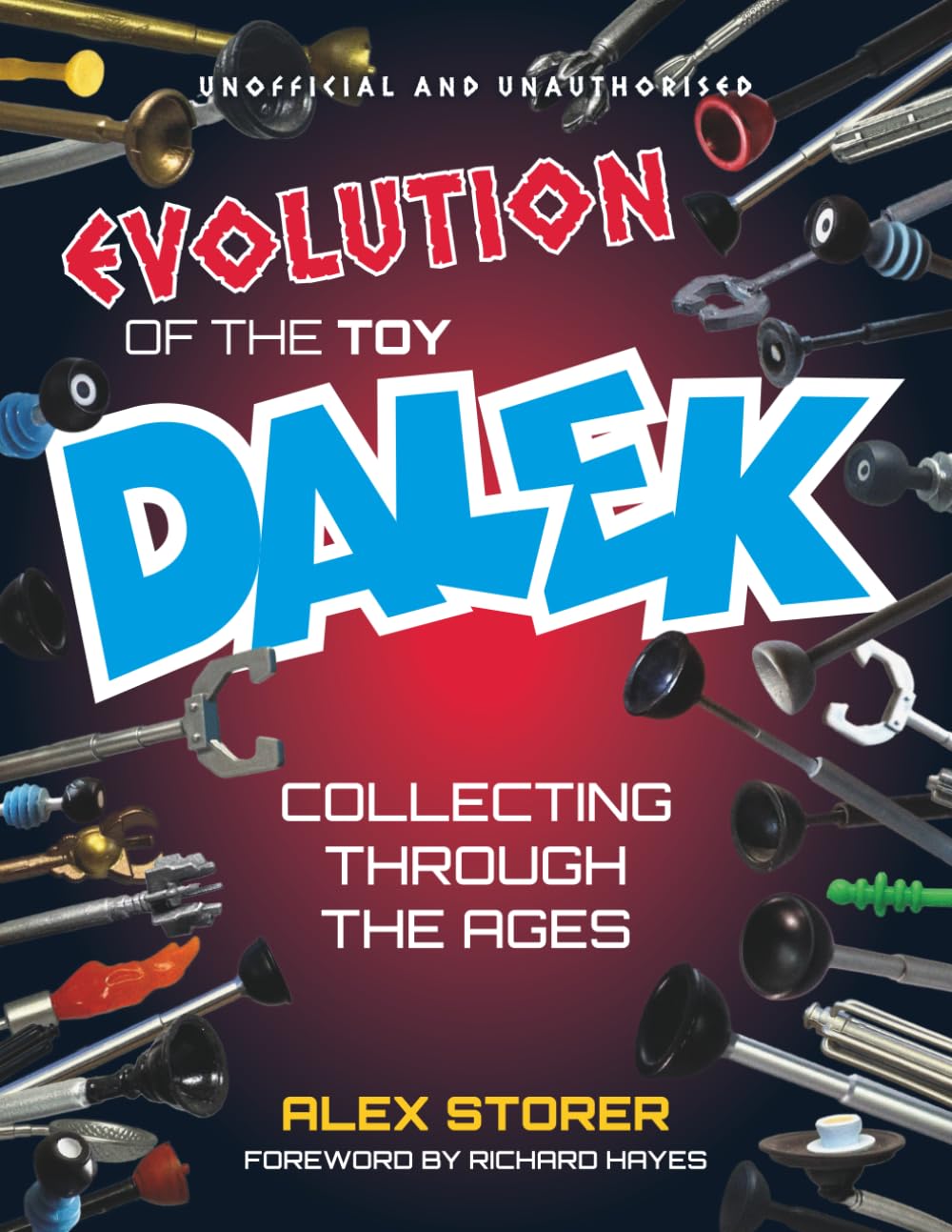 Evolution Of The Toy Dalek: Collecting Through The Ages baixar livro de graça